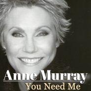 앤머레이, Ann Murray - You Needed Me 가사, 해석 (당신은 조건없이 나를 필요로 했어요, 부모님 또는 종교에서 진정한 사랑, 항상 감사해요)