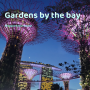 싱가포르 여행 코스, 싱가포르 가든스바이더베이 가는법 (+ 슈퍼트리쇼 입장권 영업시간)