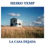 [2024/05/02] Heiko Temp(헤이코 템프) - La casa dejada