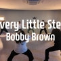 Every Little Step - Bobby Brown / 힙합 클래스 / 고릴라크루댄스학원 죽전점