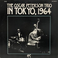 The Oscar Peterson Trio <In Tokyo, 1964>