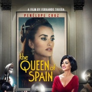 더 퀸 오브 스페인 (La reina de España, The Queen of Spain, 2016)