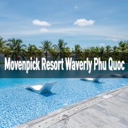 푸꾸옥 여행 메인풀이 예술인 중북부 숙소 모벤픽 리조트 웨이벌리 푸꾸옥 Movenpick Resort Waverly Phu Quoc