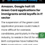 아마존, 구글이 미국 영주권 지원을 멈췄다