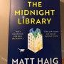 THE MIDNIGHT LIBRARY - MATT HAIG
