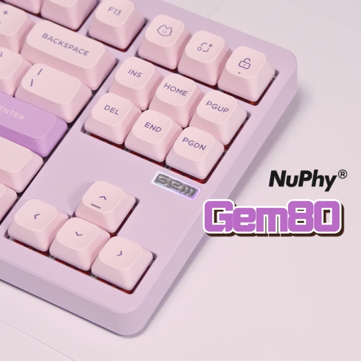 누피의 색감 좋은~ 첫번째 베어본 키보드~ 누피 젬80 (Nuphy Gem80) : 네이버 블로그
