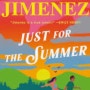 #339. Just for the Summer by Abby Jimenez