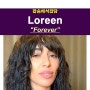 팝송해석잡담::Loreen(로린) "Forever" '유로비전 송 콘테스트女'