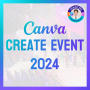 CANVA 2024 Crearte event 캔바 크리에이트 이벤트 행사 초청받았어요!