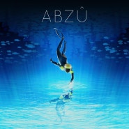 PS4 ABZU(압주) 리뷰 - 물고기를 연주하는 압도적 힐링게임