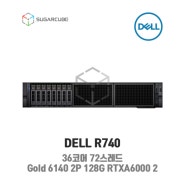 DELL Poweredge R740 Gold 6140 2P 128G RTXA6000 2