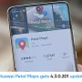 Huawei Petal Maps 4.3.0.201 업데이트 출시 시작