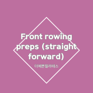 [더예쁜필라테스] 캐딜락 필라테스_Front rowing preps (straight forward)
