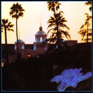 애플뮤직 선정 99위// Hotel California/ Eagles 이글스