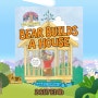 [영도 Weekly Choice] 그림책 <Bear Builds A House>