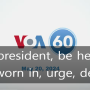 VOA60: act president, be held, be sworn in, urge, deadly_경주영어회화강사 김재희