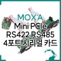 MOXA Mini PCIe 4포트 시리얼카드, RS422 RS485 아이솔레이션 CP-134N-I-T