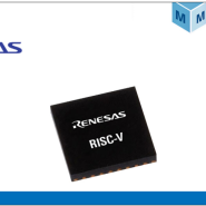 [마우저 일렉트로닉스] 르네사스가 자체 개발한 RISC-V CPU 코어 탑재한 최초의 32비트 저전력 마이크로컨트롤러 R9A02G021 공급