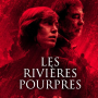 [프랑스드라마] 크림슨 리버 시즌 1 (The Crimson Rivers, Les rivières pourpres, 2018년) 프랑스 대표 스릴러 작가 장 크리스토프 그랑제