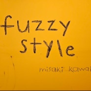 미사키 카와이 : Fuzzy Style