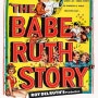 베이브 루스 스토리 (THE BABE RUTH STORY 1948)