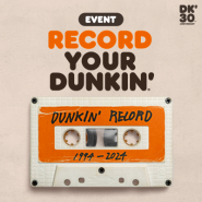 [EVENT] RECORD YOUR 던킨, 30주년 기념 이벤트