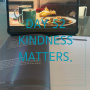 영어필사 day 52- Kindness matters.&[일상]내게 돌아온 어떤 친절함에 관하여