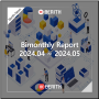 Berith, 2024 Bimonthly Report (04~05)