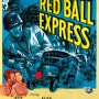 [블루레이] 레드 볼 익스프레스 (THE RED BALL EXPRESS 1952)