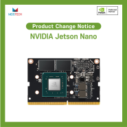 [제품 변경 공지] NVIDIA Jetson Nano PCN(Product Change Notice)