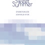 [갤러리진선] Sweet Summer (6.27~7.6) 정선주 개인전