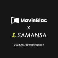 MovieBloc X SAMANSA