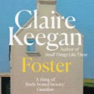 #340. Foster by Claire Keegan