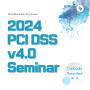 [소식] 2024 PCI DSS v4.0 Seminar_Cambodia Phnom Penh