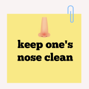 생활영어회화 keep at bay, keep one's nose clean 둘을 공부해 볼까요?
