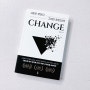 CHANGE 체인지 - 생각을 바꾸는 법을 알려주는 마인드책