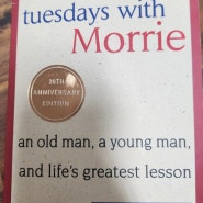 tuesdays with Morrie 2회차/accept & forgive