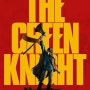 [영화] 그린 나이트, The Green Knight / 2021 / 감독 데이빗 로워리 / 데브 파텔, 알리시아 비칸데르, 조엘 에저튼, 사리타 초우드리 출연진 정보 관람평