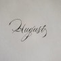 August