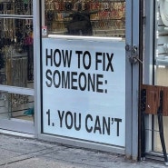 You can’t fix someone