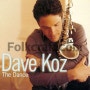 Dave Koz - The Dance[1999]