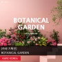 [까레 기획전] BOTANICAL GARDEN