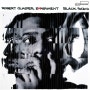 ROBERT GLASPER EXPERIMENT (로버트 글래스퍼 익스페리먼트) : <BLACK RADIO>의 힘.