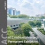 ACC Archive & Research Permanent Exhibition — Forest of Light