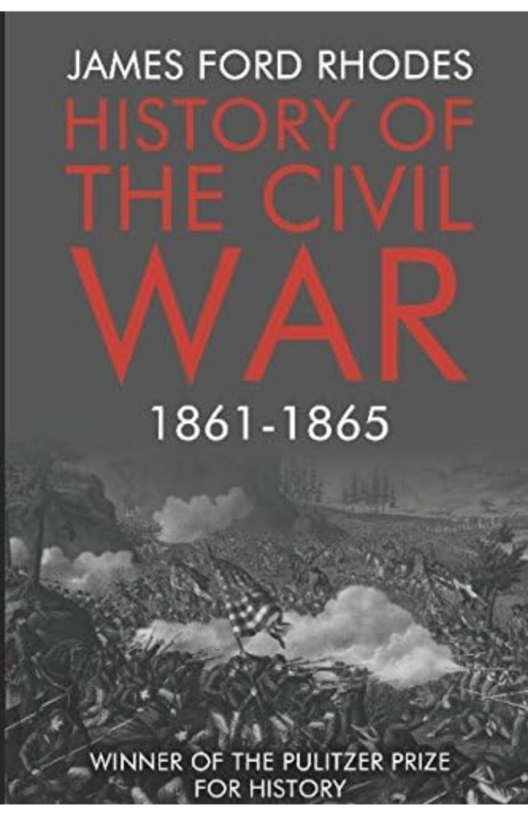 History of the Civil War 1861-1865 - James Ford Rhodes (1917) : 네이버 블로그