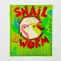 #966 <하루한권원서56기/1월19일/17day> SNAIL & WORM - TINA KUGLER