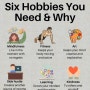 six hobbies you need&why