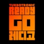 터보트로닉 (Turbotronic) - 레디고 (Ready Go)