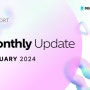 프로토콘의 24년 1월 Monthly Update!