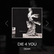 DEAN - DIE 4 YOU